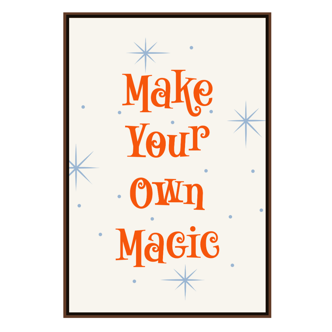 Make Your Own Magic (Smard X Anaya)